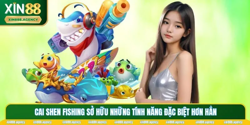 Cai Shen Fishing đầu tư những tính năng xịn
