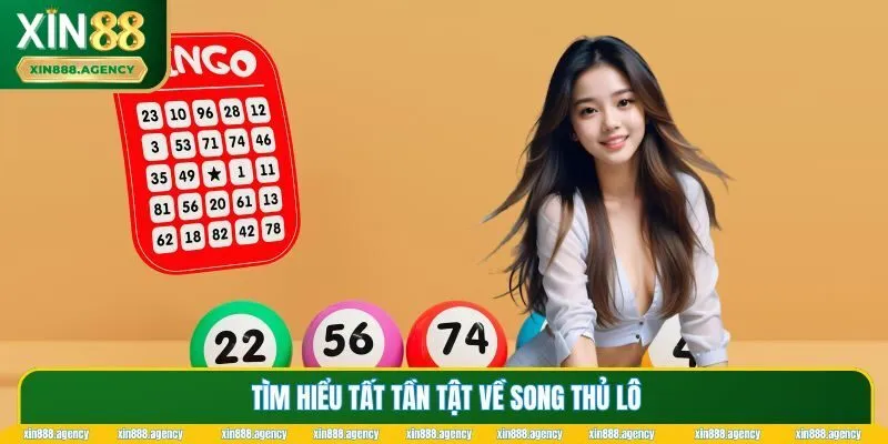 Tìm hiểu tất tần tật về song thủ lô