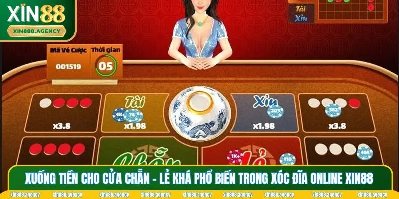 Xuống tiền cho cửa chẵn - lẻ khá phổ biến trong Xóc đĩa online XIN88 